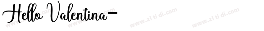 Hello Valentina字体转换